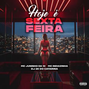 Hojé é Sexta Feira