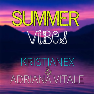 Summer Vibes