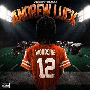 Andrew Luck (Radio Edit)