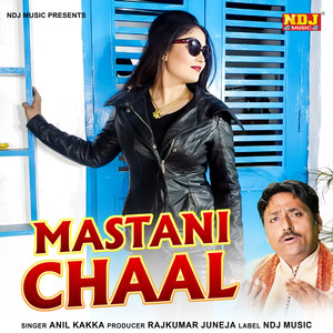 Mastani Chaal