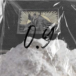 0.9 (feat. GCZ59) (Explicit)