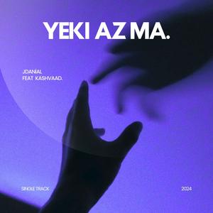 YEKI AZ MA (feat. KASHVAAD) [Explicit]