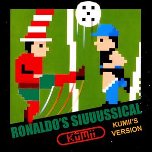 Ronaldo's SIUUUssical (Kumii's Version)