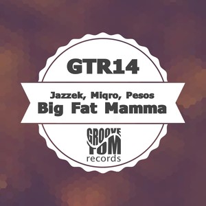 Big Fat Mama (Sax Mix)