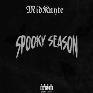 Spooky Season, Vol. 1 (Explicit)