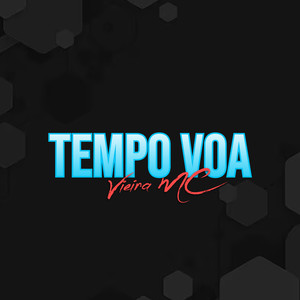 Tempo Voa (Explicit)