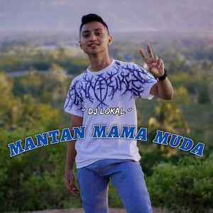 Mantan Mama Mudah