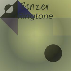 Bonzer Ringtone