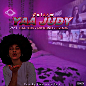 Yaa Judy (Explicit)