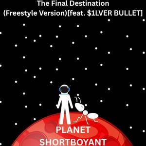 The Final Destination (Freestyle Version)