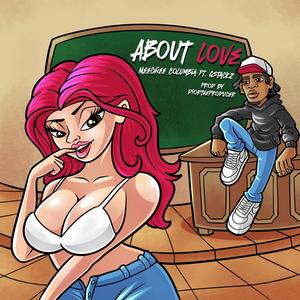 About love (feat. Gstackz) (Explicit)