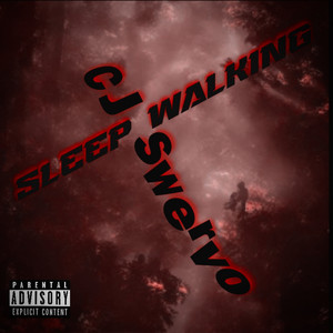 Sleep Walking (Explicit)