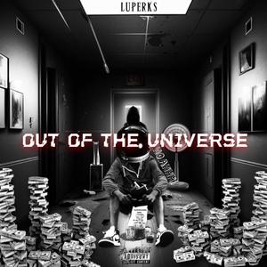 Out Of The Universe (Explicit)