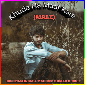 Khuda Na Maaf Kare (Male)