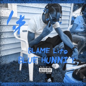 Blue Hunnit (Explicit)