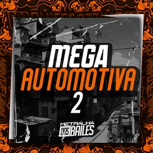 Mega Automotiva 2 (Explicit)