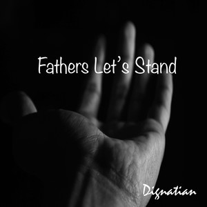 Fathers Let's Stand