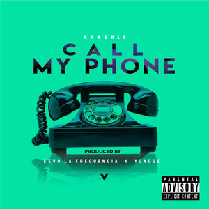 Call My Phone (Explicit)