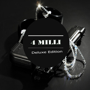 4 Milli (Deluxe Edition)