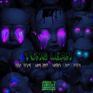 Yung Lean (feat. Beren, Yungrich, Júnior Xampi & Xiyo) [Explicit]