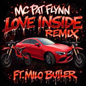 Love Inside (feat. Milo Butler) (Explicit)