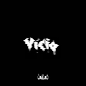 Vício (Explicit)