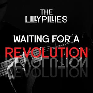 Waiting For A Revolution