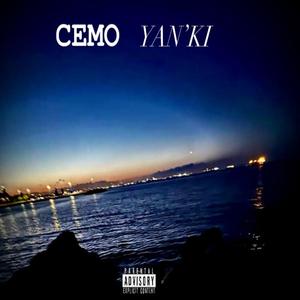 CEMO - YAN'KI (Official Audio) (Explicit)