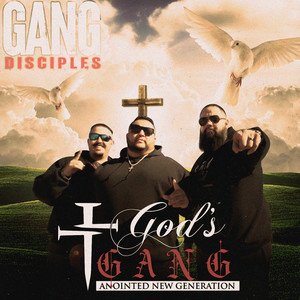 Gang Disciples (Explicit)