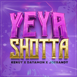 Yeya Shotta (Explicit)