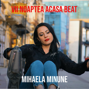 Vii Noaptea Acasa Beat