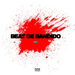 Beat De Bandido (Explicit)