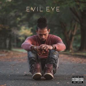 Evil Eye (Explicit)