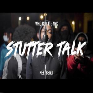 Stutter Talk (Explicit)