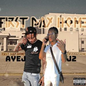 First Day Home (Explicit)