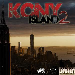 Kony Island 2 (Explicit)