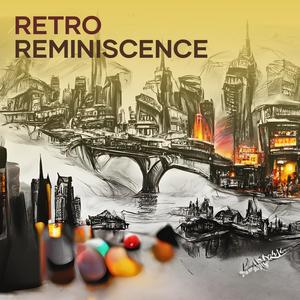 Retro Reminiscence