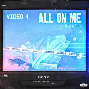 All On Me (Explicit)