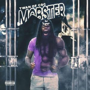 Mobster (Explicit)