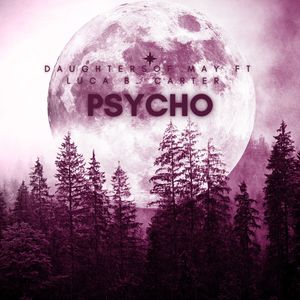 Psycho (Explicit)