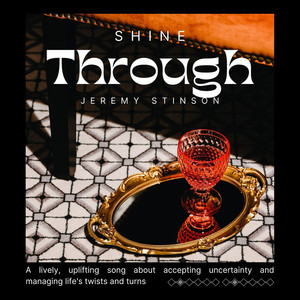 Shine Through