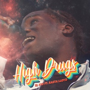 High Drugs (Rasta Lloyd Remix)