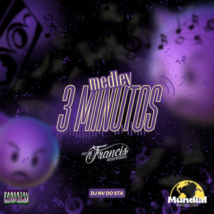 MEDLEY 3 MINUTOS (Explicit)