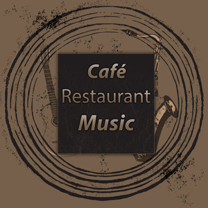 Café Restaurant Music: Piano Bar Music, Mellow Trumpet, Midnight Chill Buddha, Instrumental Smooth Jazz Sax Melodies, Bossa Candlelight Dinner Party