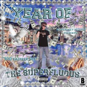 Year Of The Superfluousㅤ (Explicit)