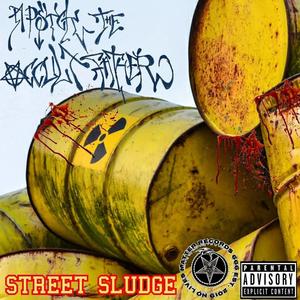 Street Sludge (Explicit)