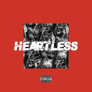 Heartless (Explicit)