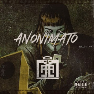 Anonimato (Explicit)