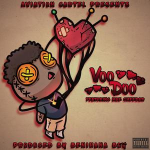 Voo Doo (feat. Moe Cheedar) (Explicit)