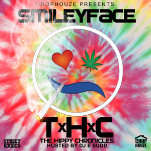 Thc:The Hippy Chronicles (Explicit)